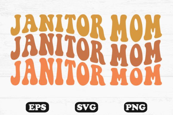 Janitor Mom Retro Wavy T-Shirt Designs: A Graphic Asset for Creative Content
