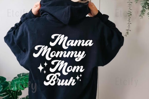 Mama Mommy Mom Bruh Gildan Shirt Graphics for Crafts