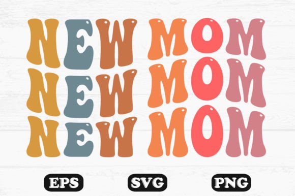 New Mom Retro Wavy T-shirt Design Graphics for Crafts and Branding