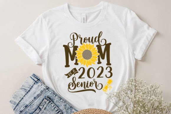 Proud Mom 2023 of a Senior Sunflower SVG for Crafts and Graphics