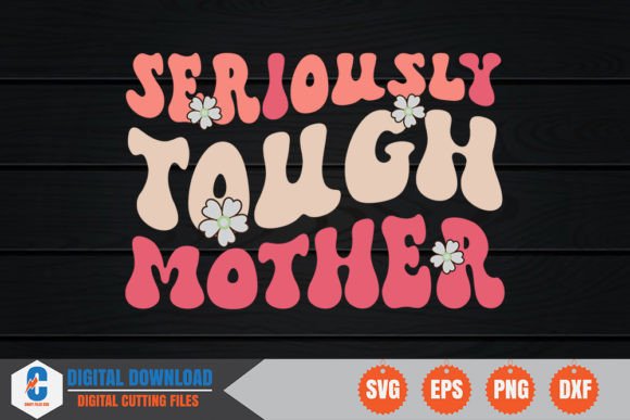 Seriously Tough Mother Retro Embroidery Design Review