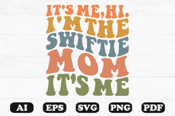 Swifts Mom SVG: A Retro Wavy Graphic Design Asset for Creative Publishing