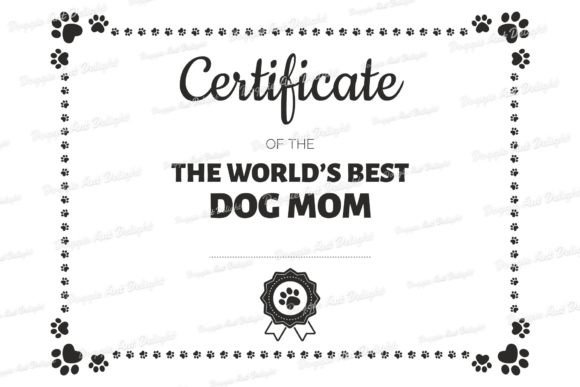 World's Best Dog Mom Certificate: A Playful Graphic for Crafts and Graphics Creators